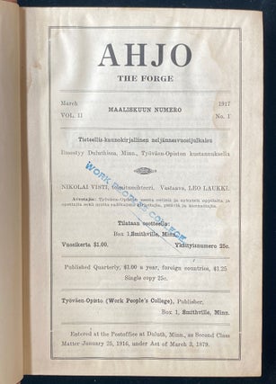 Item 265344. AHJO. THE FORGE. VOL II 1917 NRS 1-4; VOL III 1918, NRS 1-4 [8 ISSUES TOTAL, COMPLETE FOR VOLS II & III] [ASSOCIATION COPY WITH STAMPS OF THE PUBLISHER, WORK PEOPLE’S COLLEGE]