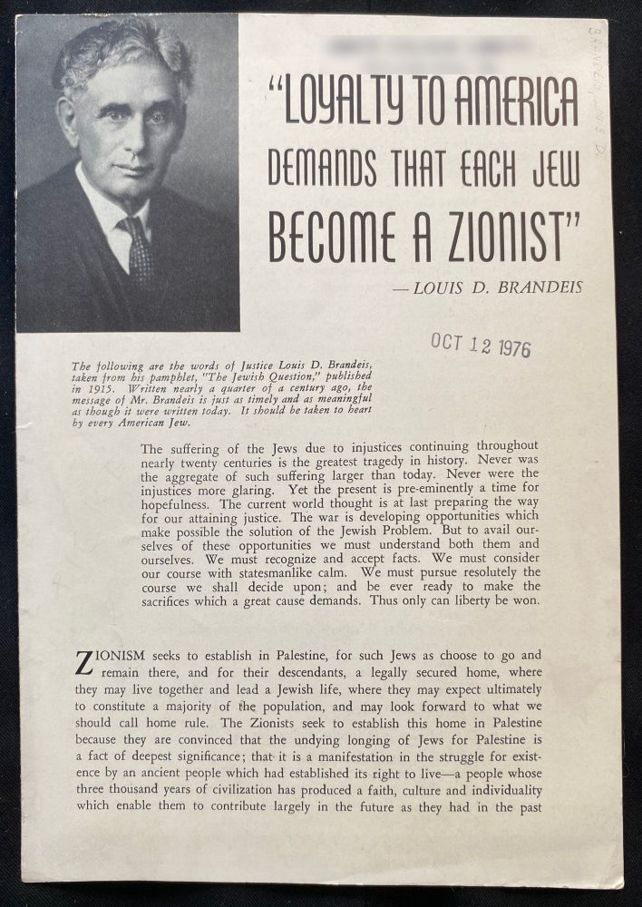 Item 265768. “LOYALTY TO AMERICA DEMANDS THAT EACH JEW BECOME A ZIONIST"