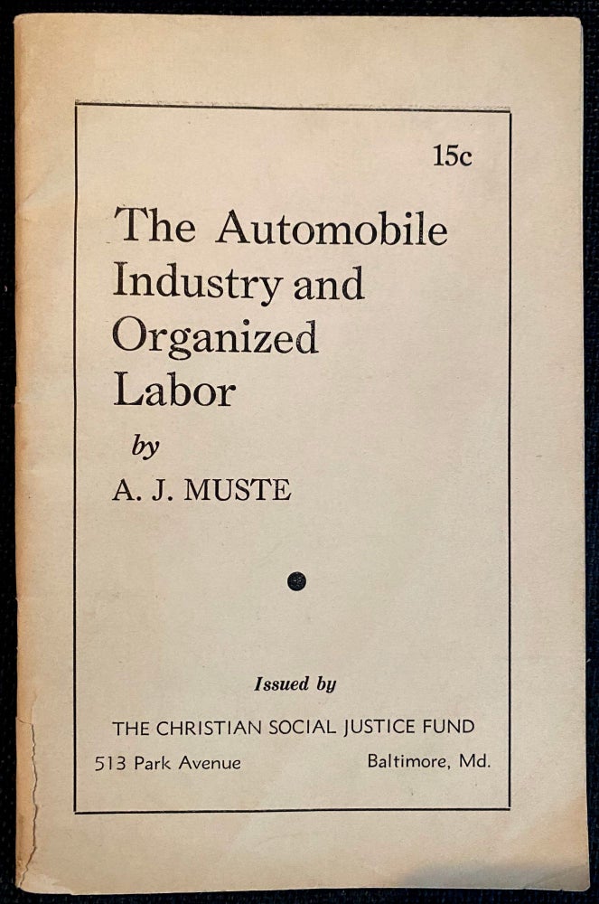 Item 265955. THE AUTOMOBILE INDUSTRY AND ORGANIZED LABOR