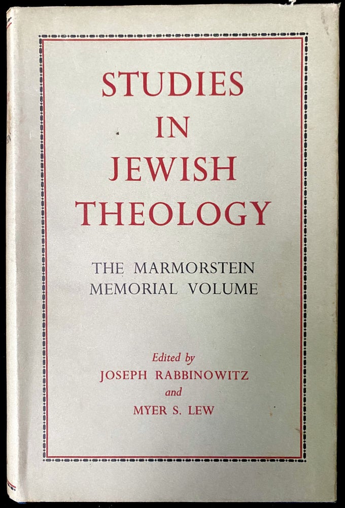 Item 266494. STUDIES IN JEWISH THEOLOGY: THE ARTHUR MAMORSTEIN MEMORIAL VOLUME.