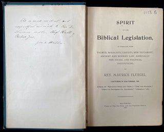 SPIRIT OF THE BIBLICAL LEGISLATION IN PARALLEL WITH TALMUD, MORALISTS, CASUISTS, NEW TESTAMENT,...