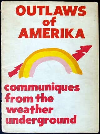 Item 277943. OUTLAWS OF AMERIKA: COMMUNIQUES FROM THE WEATHER UNDERGROUND