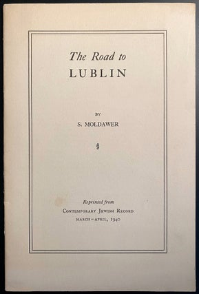 Item 281056. THE ROAD TO LUBLIN: A SURVIVOR’S STORY