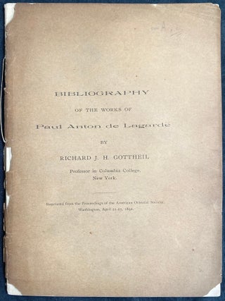 Item 281613. BIBLIOGRAPHY OF THE WORKS OF PAUL ANTON DE LAGARDE