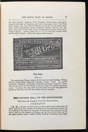 Item 281626. THE SIXTH AND SEVENTH BOOKS OF MOSES: THE MYSTERY OF ALL MYSTERIES: THE CITATION ON ALL SPIRITS, THE SPIRIT IN THE BURNING BUSH, "HELMET OF MOSES AND AARON," HEALING BY AMULETS, THE WONDERFUL MAGICAL AND SPIRIT ARTS OF MOSES AND AARON ; AND THE OLD WISE HEBREWS, TAKEN FROM THE MOSAIC BOOKS OF THE CABALA AND THE TALMUD, FOR THE GOOD OF MANKIND