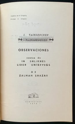Item 281661. BAMERKUNGEN TSU IN SHLIHES: LIDER UNTERVEGS FUN ZALMAN SHAZAR
