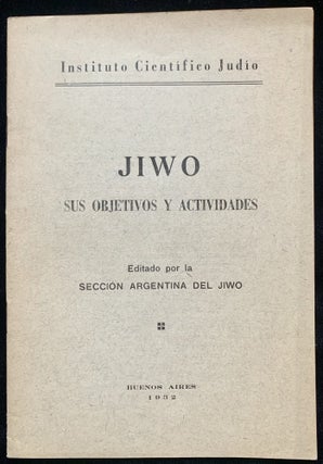 Item 281665. JIWO: SUS OBJECTIVOS Y ACTIVIDADES. DER YIVO: ZAYNE OYFGABN UN OYFTOEN