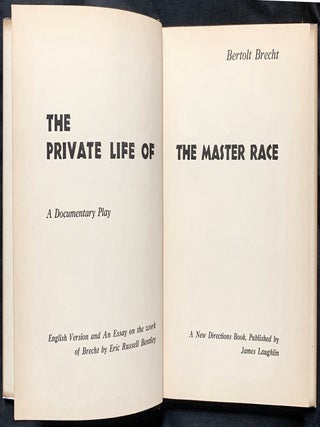 Item 281668. THE PRIVATE LIFE OF THE MASTER RACE: A DOCUMENTARY PLAY