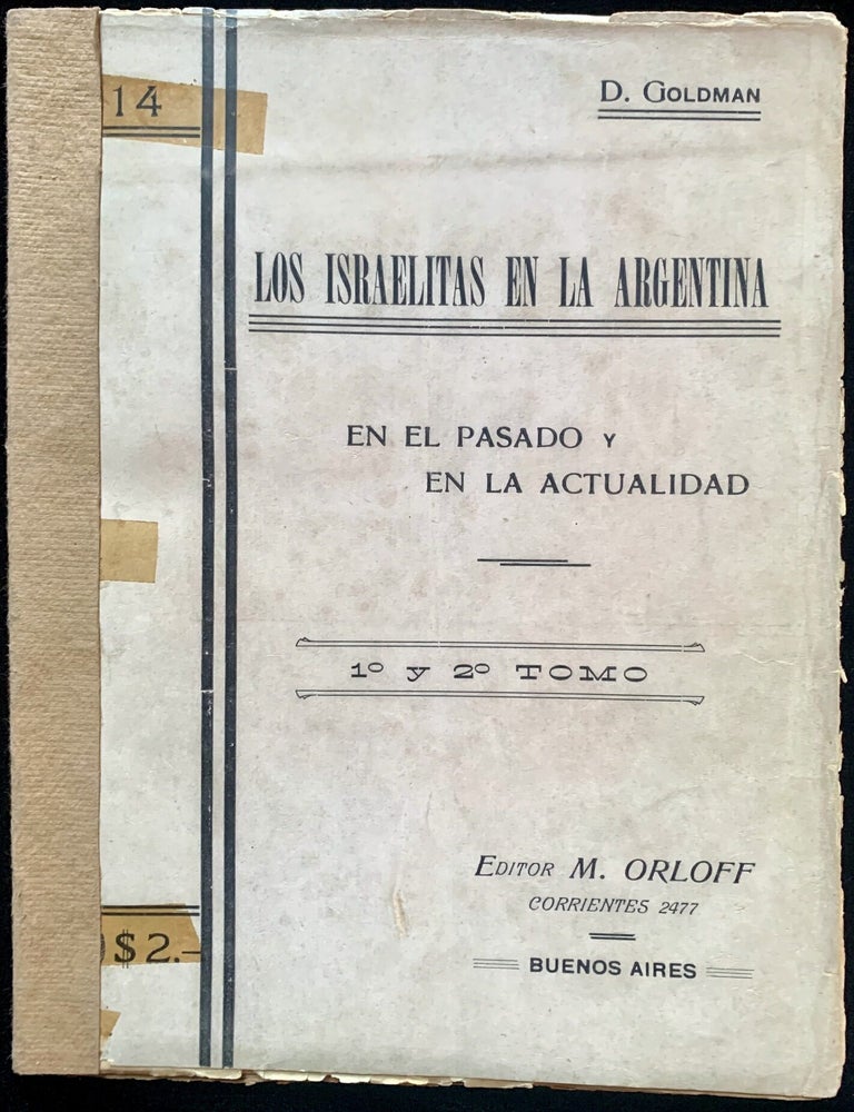 Item 281669. DI YUDEN IN ARGENTINE: IN DER FERGANGENHAYT UN IN DER GEGENVART IN VORT UN IN BILD ISRAELITAS EN LA ARGENTINA: EN EL PASADO Y EN LA ACTUALIDAD