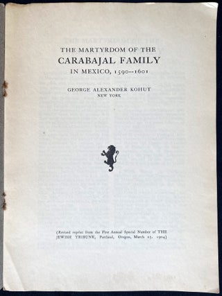 Item 281694. THE MARTYRDOM OF THE CARABAJAL FAMILY IN MEXICO, 1590-1601