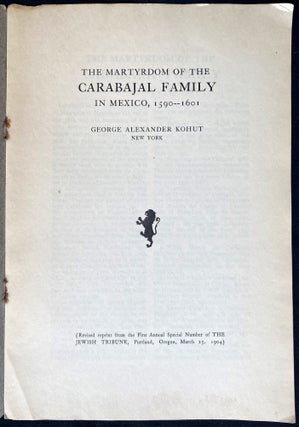 Item 281694. THE MARTYRDOM OF THE CARABAJAL FAMILY IN MEXICO, 1590-1601
