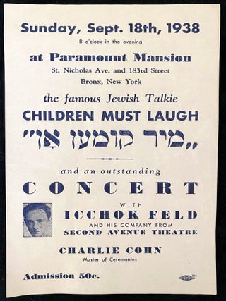 FLYER] THE FAMOUS JEWISH TALKIE: CHILDREN MUST LAUGH: MIR KUMEN ON AND AN OUTSTANDING CONCERT...