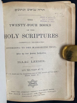 Item 281734. THE TWENTY-FOUR BOOKS OF THE HOLY SCRIPTURES, CAREFULLY TRANSLATED ACCORDING TO THE MASSORETIC TEXT, AFTER THE BEST JEWISH AUTHORITIES. TORAH, NEVI'IM VE-KHETUVIM.