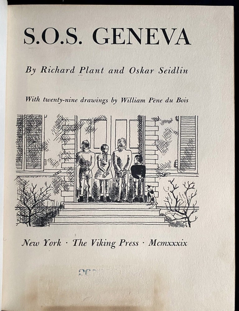 Item 281799. S.O.S. GENEVA. WITH TWENTY-NINE DRAWINGS BY WILLIAM P&Egrave;NE DU BOIS