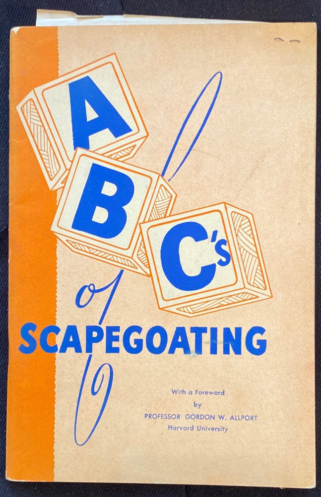 Item 265298. ABC'S OF SCAPEGOATING [WITH LAID IN SIGNED LETTER FROM THE PUBLISHER] [A B C'S]